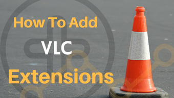 vlc media player extensions